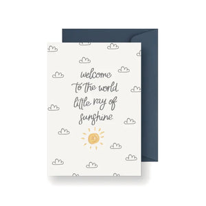 Greeting Card - Welcome To the World Sunshine