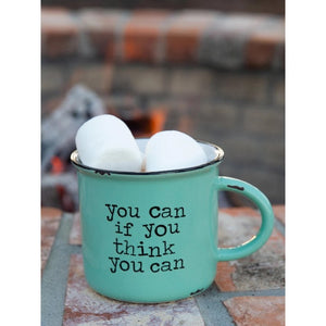 Camp Mug - You Can If You Think You Can