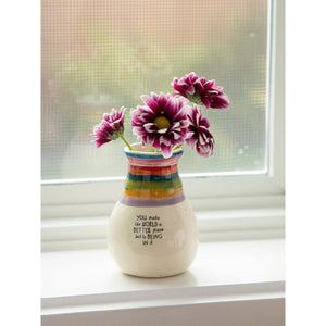 Natural Life - Favourite Bud Vase - You Make The World