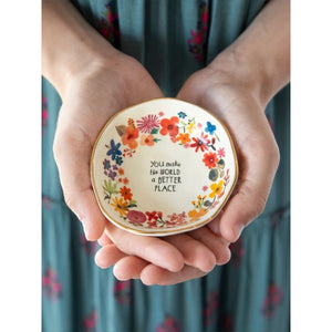 Natural Life - Trinket Dish - You Make