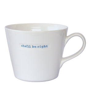 KBJ - Word Bucket Mug - She'll Be Right