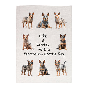 Linen Tea Towel - Dogs - 'Life is better with a Cattledog'