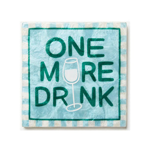 Jones & Co - Fun House One More Drink - Wall Art
