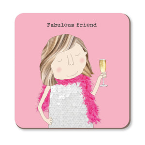 Rosie Made a Thing - Coaster - Fabulous