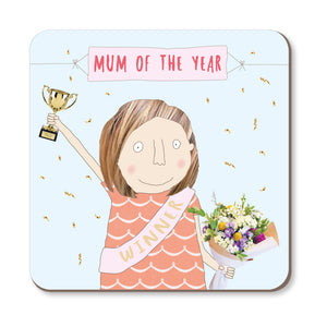 Rosie Made a Thing - Coaster - Mum Of The Year