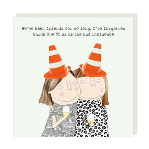 Rosie Made a Thing - Greeting Card - Bad Influence