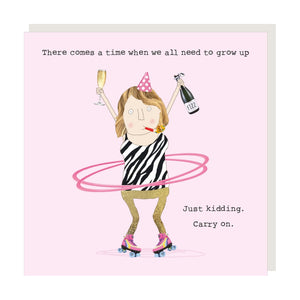 Rosie Made a Thing - Greeting Card - Just Kidding