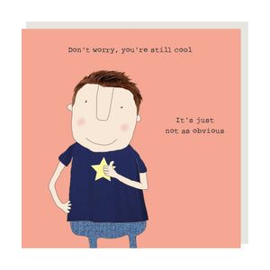 Rosie Made a Thing - Greeting Card - Still Cool