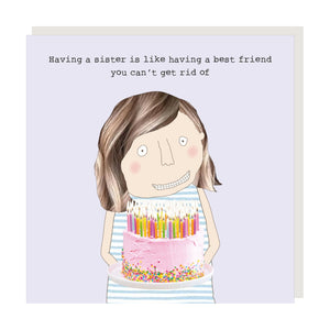 Rosie Made a Thing - Birthday Card - Sister Best Friend