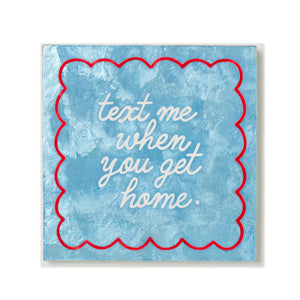 Jones & Co - Fun House Text Me Tile - Wall Art