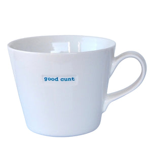 KBJ - Word Bucket Mug - Good Cunt