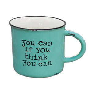 Camp Mug - You Can If You Think You Can