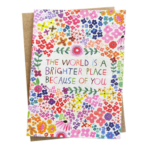 Natural Life - Greeting Card - The World Bighter