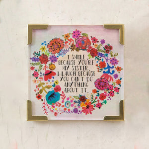 Natural Life - Corner Magnet - You're My Sister