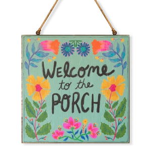 Natural Life - Wooden Sign - Welcome To The Porch