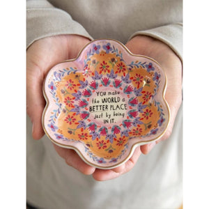 Natural Life - Trinket Dish - You Make The World A Better Place